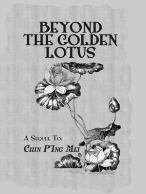 cover image of Beyond the Golden Lotus